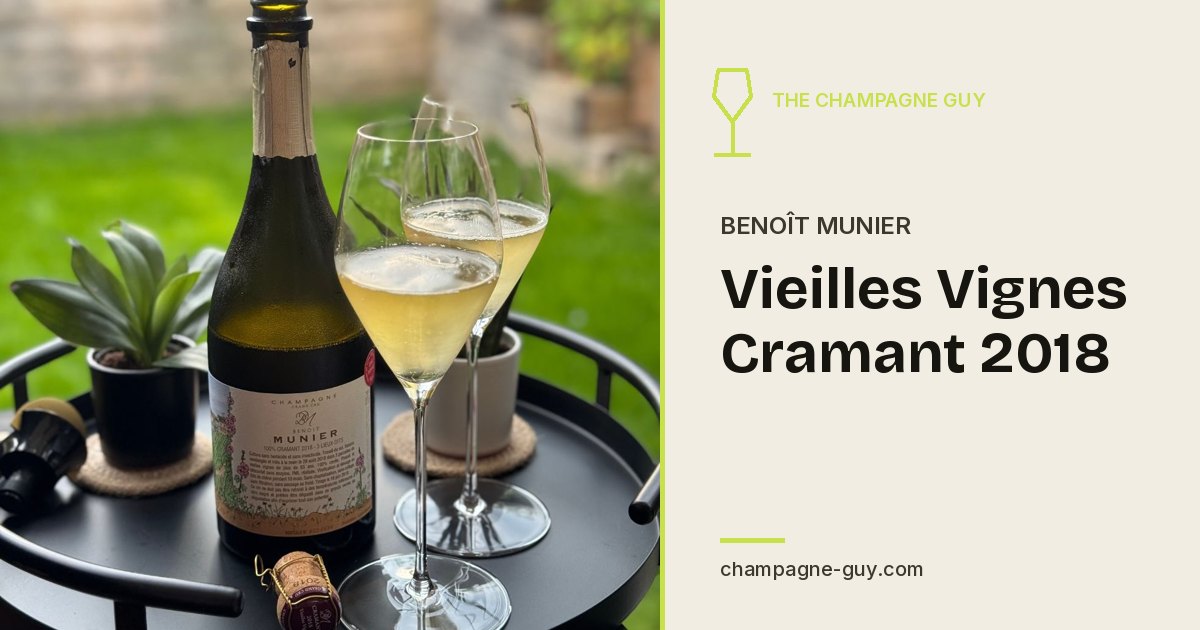 Benoît Munier: Vieilles Vignes Cramant 2018