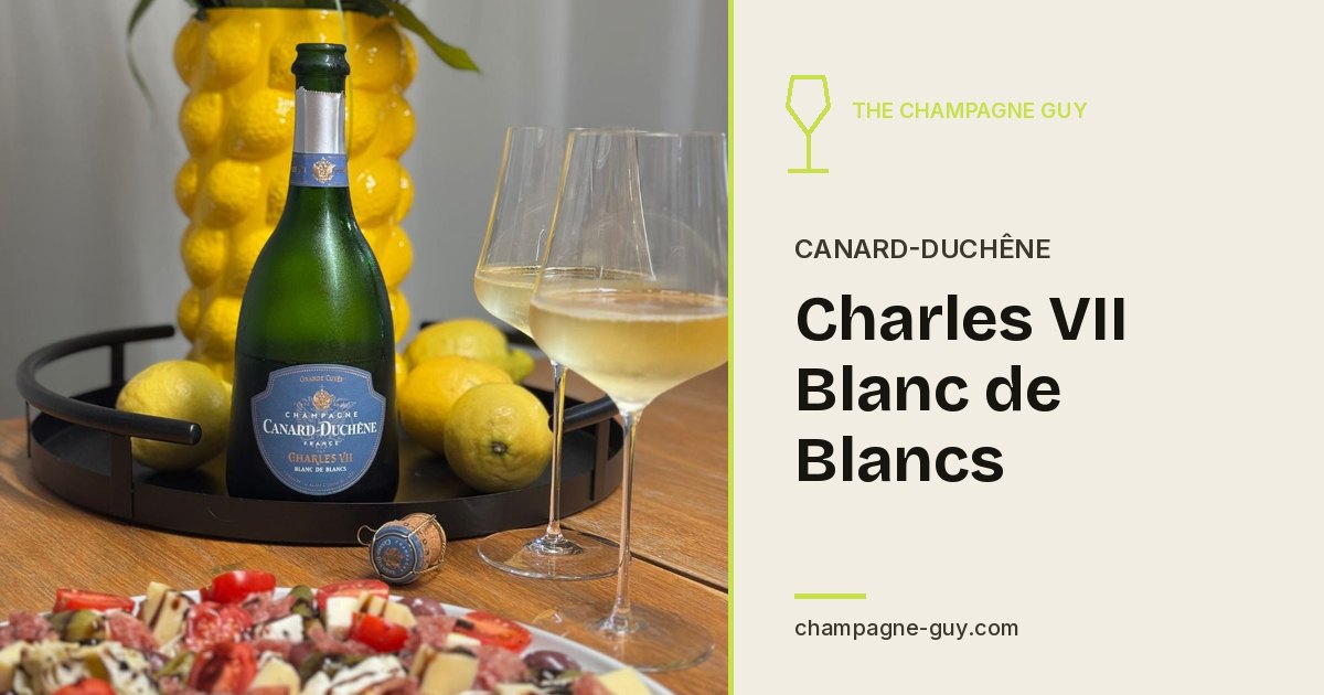 Canard-Duchêne: Charles VII Blanc de Blancs
