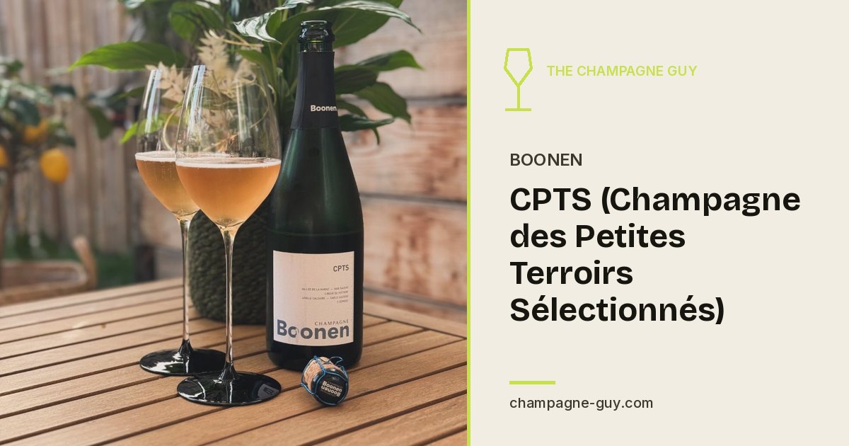 Champagne Boonen: CPTS (Champagne des Petites Terroirs Sélectionnés)