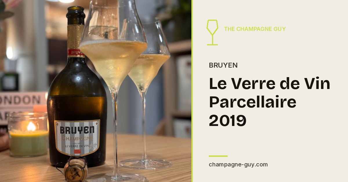 Champagne Bruyen: Le Verre de Vin Parcellaire 2019