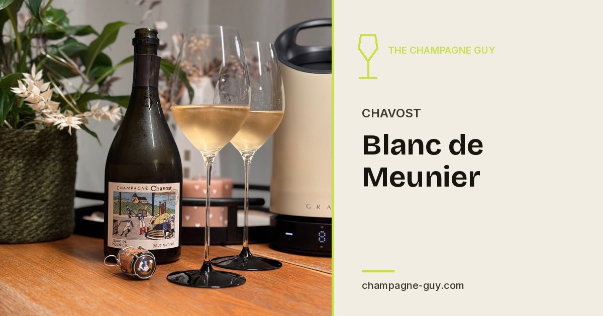 Champagne Chavost: Blanc de Meunier