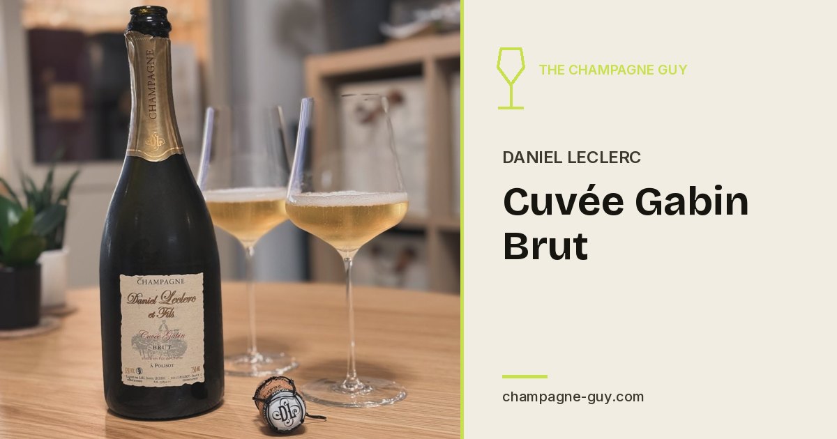 Daniel Leclerc: Cuvée Gabin Brut