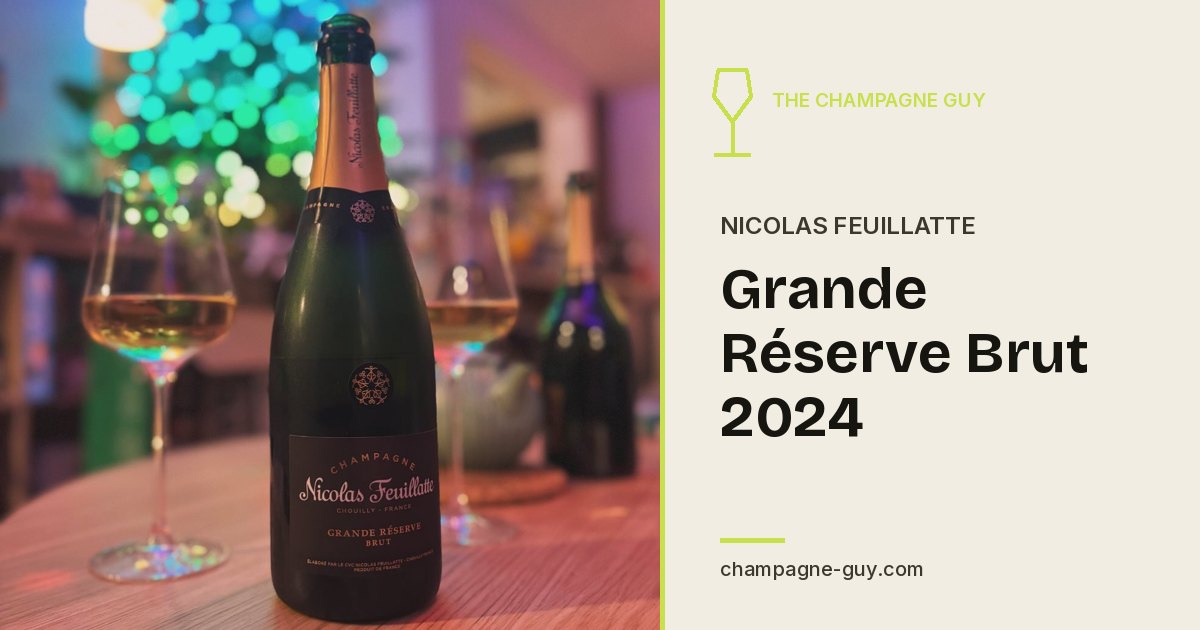 Nicolas Feuillatte: Grande Réserve Brut 2024