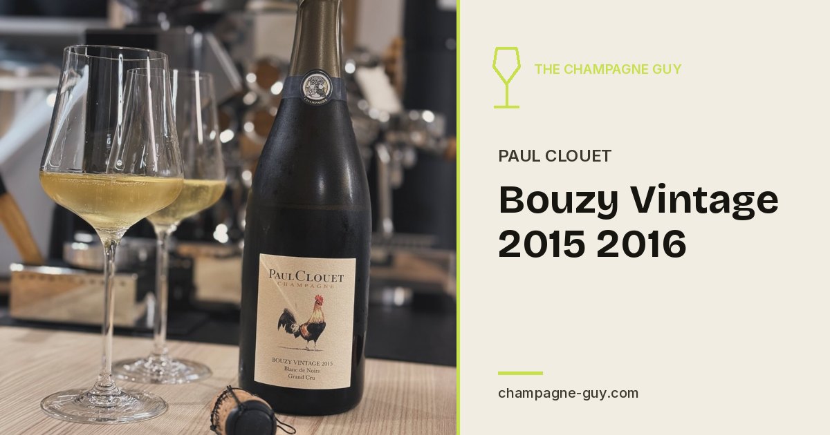 Paul Clouet: Bouzy Vintage 2015 2016