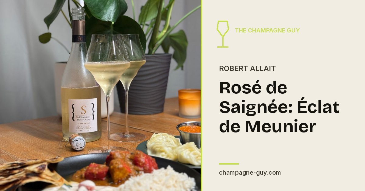 Robert Allait: Rosé de Saignée: Éclat de Meunier