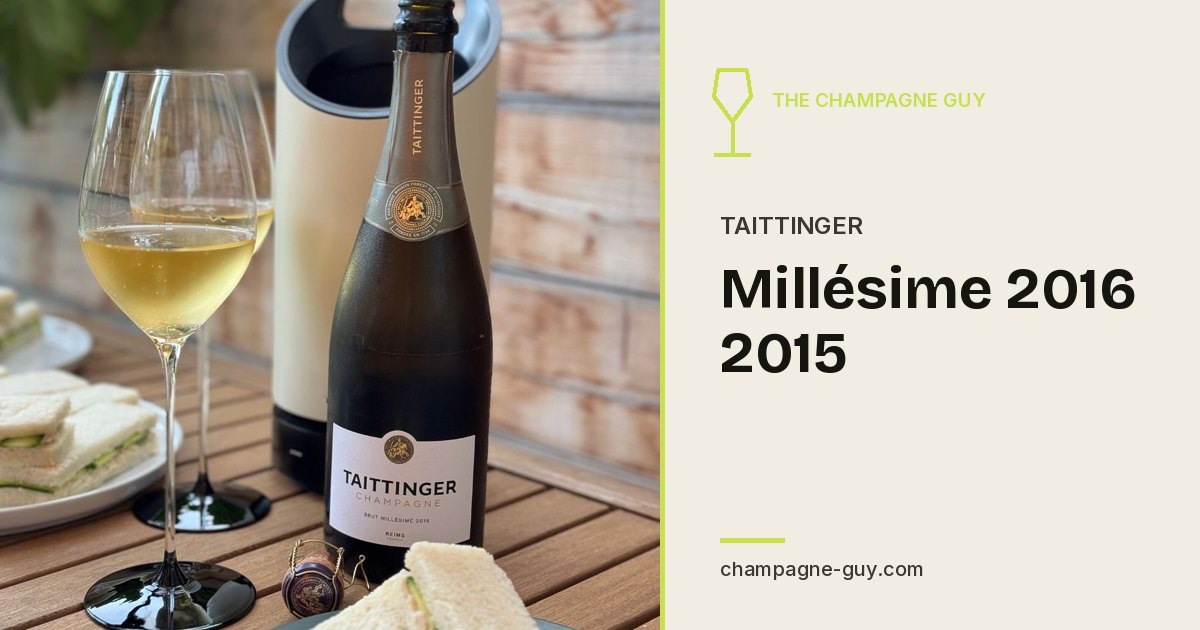 Taittinger: Millésime 2016 2015