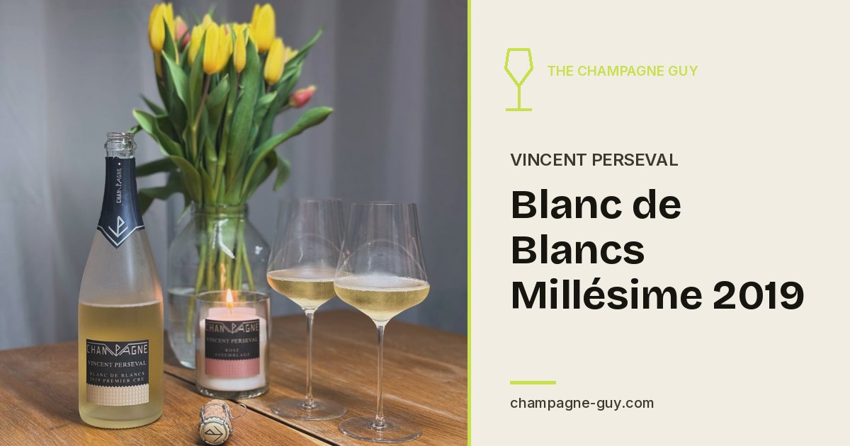 Vincent Perseval: Blanc de Blancs Millésime 2019