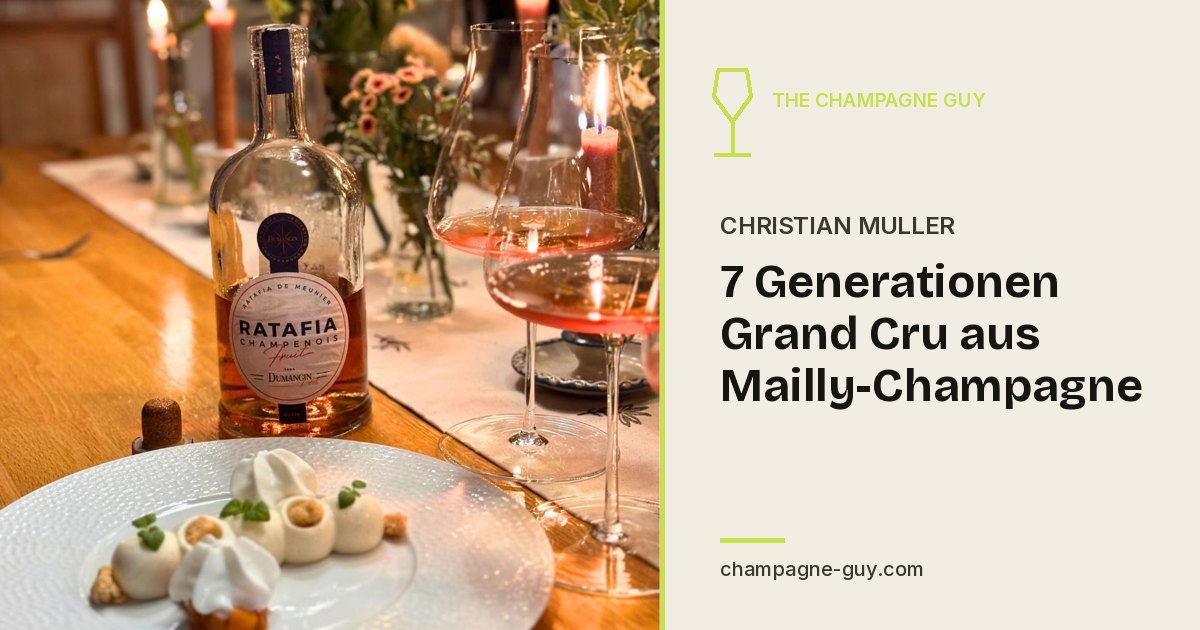 Champagne Christian Muller: 7 Generationen Grand Cru aus Mailly-Champagne