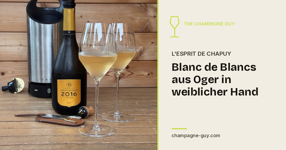 Champagne L'Esprit de Chapuy: Blanc de Blancs aus Oger in weiblicher Hand