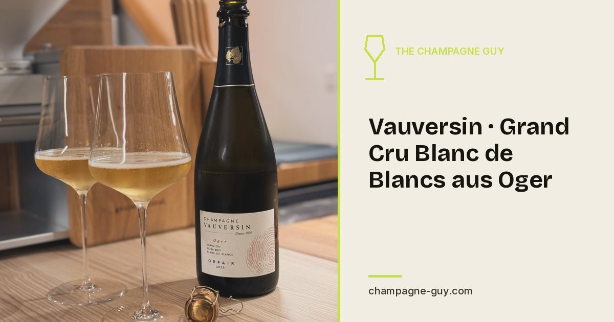 Champagne Vauversin · Grand Cru Blanc de Blancs aus Oger