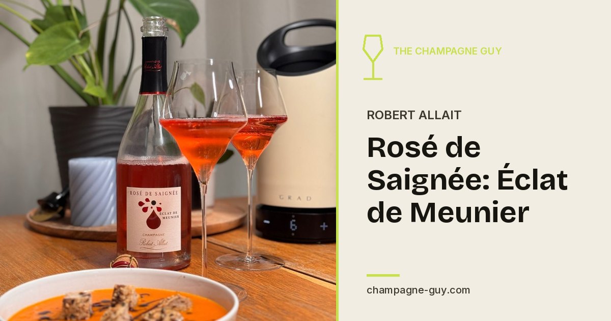 Robert Allait: Rosé de Saignée: Éclat de Meunier
